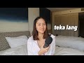 teka lang cover | claudine co