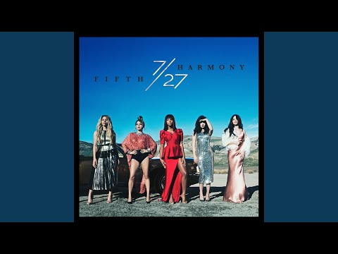 Scared of Happy - Fifth Harmony