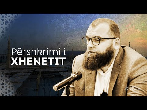 Përshkrimi i xhennetit, Hoxhë Fitim Gërguri (20.04.2025)