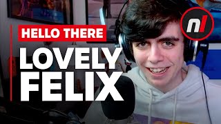Hello There Lovely Felix
