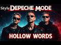 Style Depeche Mode Hollow Words