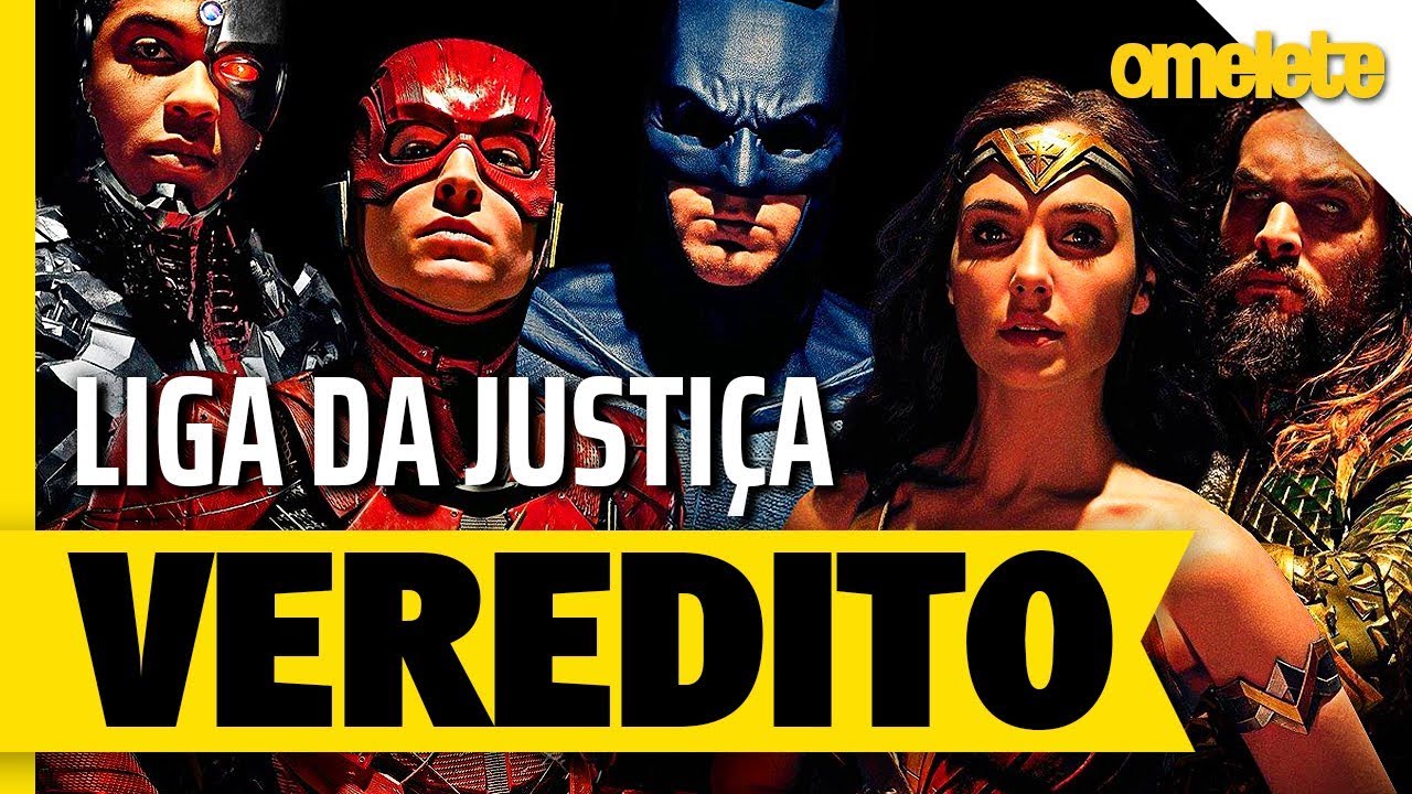 LIGA DA JUSTIÇA - VEREDITO | OmeleTV