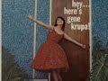 Gene Krupa -  " Gene's Solo Flight" 1959 Eddie Shu, Dave McKenna, Wendell Marshall
