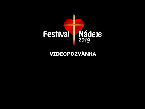 Festival Nádeje 2019 - Hlavný spot