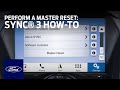 SYNC 3 How To Perform A Master Reset Ford How To Ford