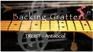 Tuto Guitare - TRUST-Antisocial -