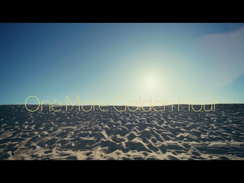 Video thumbnail for One More Golden Hour