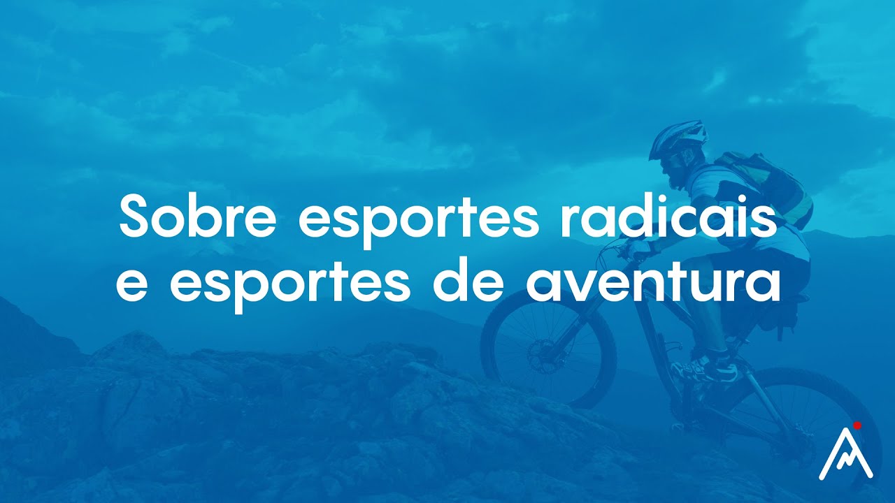 Esportes Radicais e Esportes de Aventura: aplicação prática + BNCC