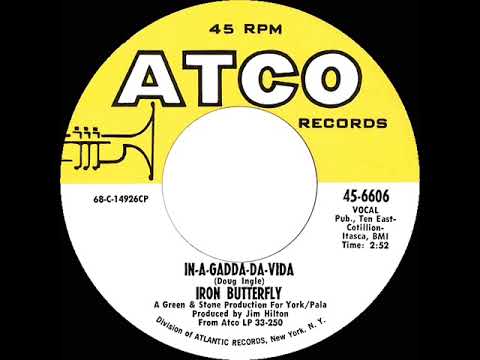 1968 HITS ARCHIVE: In-A-Gadda-Da-Vida - Iron Butterfly (mono 45 edit version)