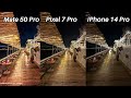 Pixel 7 Pro Vs Mate 50 Pro Vs IPhone 14 Pro Camera Comparison