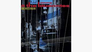 Neil Young &amp; The Bluenotes // Coupe De Ville