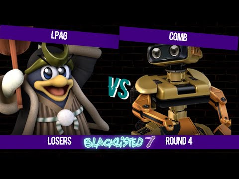 Blacklisted 7 LR4 - LPag (Dedede) vs Comb (ROB)