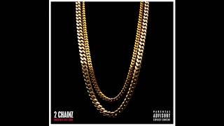 2 Chainz - Yuck! (Feat. Lil Wayne)