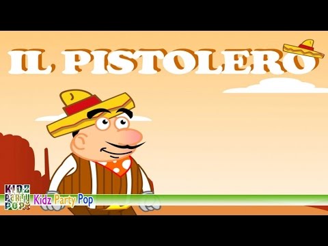 Canzoni per bambini - Il pistolero | Video animato