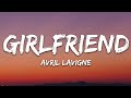 Avril Lavigne Girlfriend Lyrics