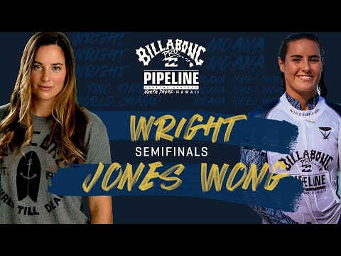 Tyler Wright vs. Moana Jones Wong Billabong Pro Pipeline - Semifinals Heat Replay