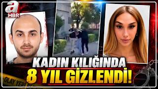8 Yıldır Aranan Firari Hükümlü Kadın Kılığında Yakalandı! | A Haber