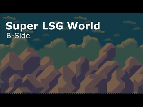 Super LSG World [B-SIDE] - Full OST Soundtrack