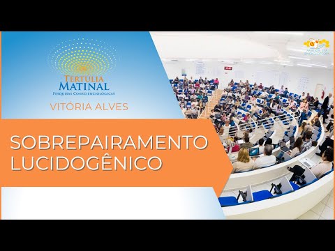 Tertúlia Matinal 366 - Sobrepairamento Lucidogênico (Autolucidologia)
