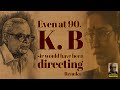 Remembering K Balachander Renuka On Iyakkunar Sigaram S Kalki TV Dramas Avar Oru Thodar Kathai