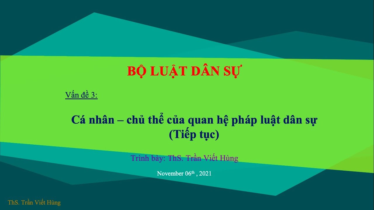 Bài giảng Bộ luật dân sự 2015 - Phần 4