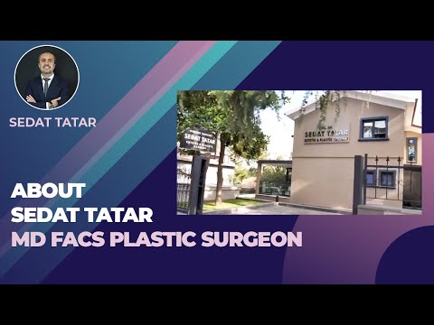 About Sedat Tatar MD FACS Plastic Surgeon in Istanbul - Aesthetics Surgery in Turkey Reviews