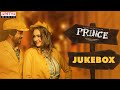 Prince Full Songs JukeBox Sivakarthikeyan Maria Anudeep K V Thaman S
