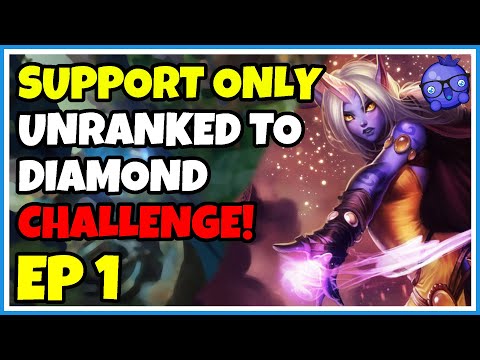 Support ONLY Unranked to Diamond Challenge - Episode 1 - Soraka