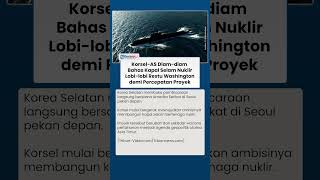 Download lagu Korea Selatan Tunggu Restu Washington seusai Diam-Diam Bahas Kapal Selam Nuklir dengan AS mp3