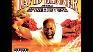 David Banner - Gots to Go (ft. Devin the Dude)
