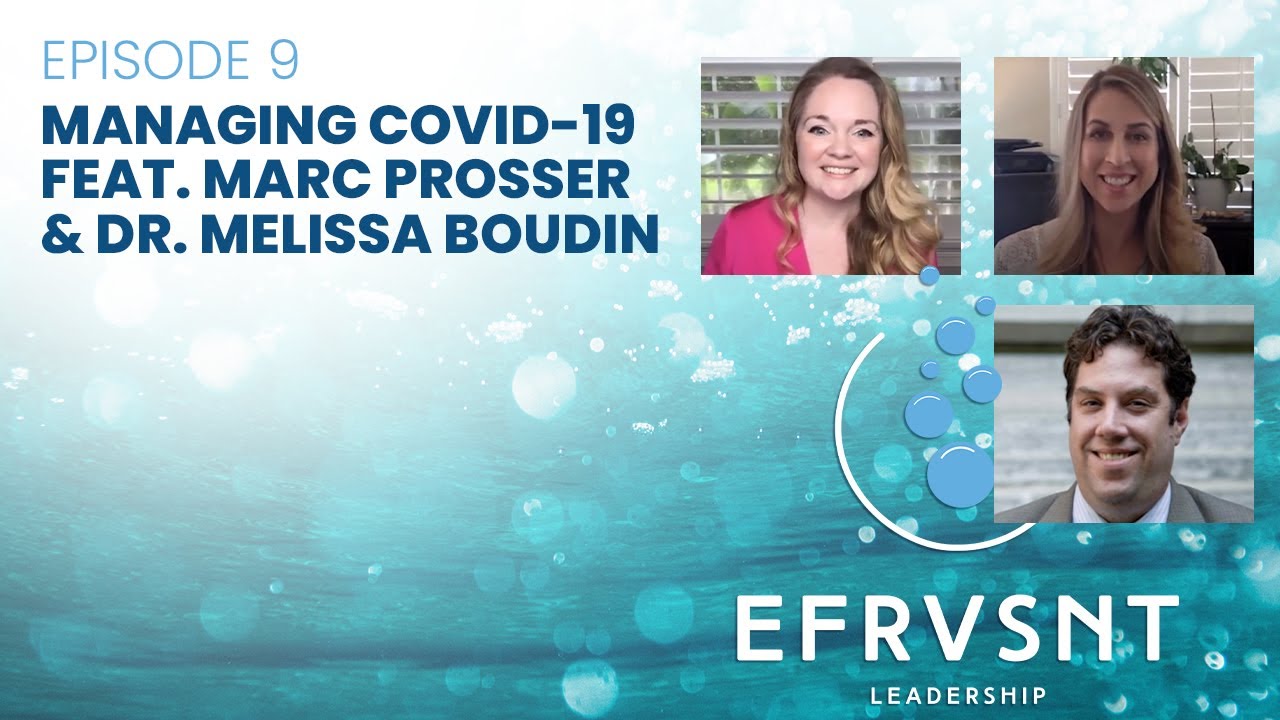 Feat. Marc Prosser and Dr. Melissa Boudin - Podcast Episode 9