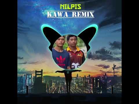 Nilpis (Kawa Remix)