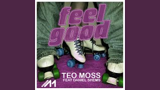 Feel Good (Original extend mix) (feat. Daniel Shems)