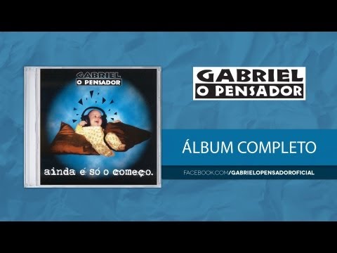 Gabriel o Pensador - Ainda É Só O Começo 1995 (CD Completo)