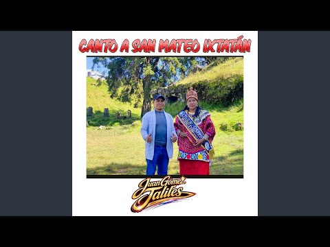 Canto a San Mateo Ixtatán