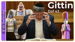דף יומי גיטין דף 43 מאת ר' אלי סטפנסקי