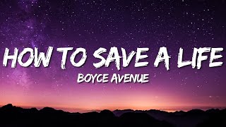 Boyce Avenue - How to Save a Life (Lirik Terjemahan)