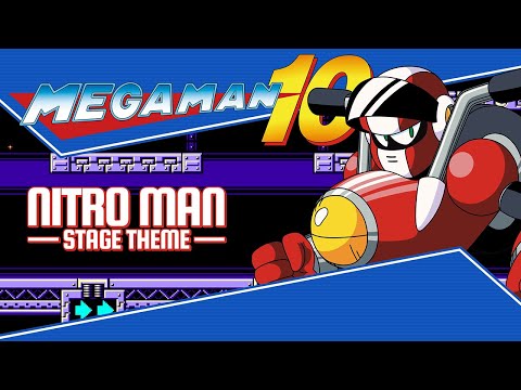 Mega Man 10 OST – Nitro Man Stage Theme