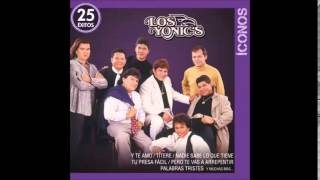 Los Yonics - Porque Volvi Contigo