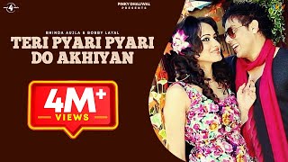 Teri Pyari Pyari Do Akhiyan | Official Remix | Funky Boyz | Bhinda Aujla &amp; Bobby Layal |