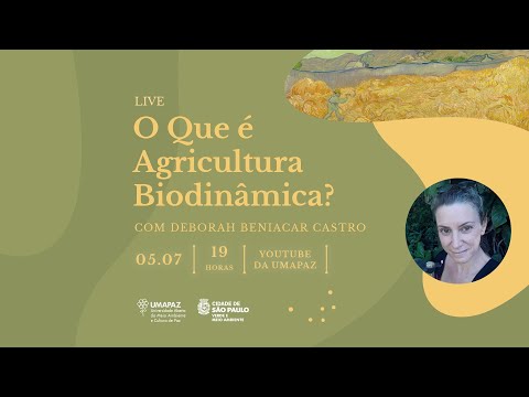 , title : 'Live - O que é Agricultura Biodinâmica?'