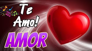 Vídeo Romântico ❤️ Te Amo Amor! 🥰😍🥰💗💕❤️❤️❤️