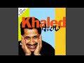 Khaled - Aïcha [Audio HQ]