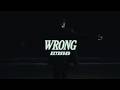 Chris Grey - WRONG (Extended Version) [Official Lyric Video]