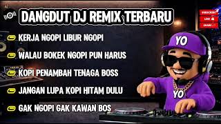 Download lagu 🔴KERJA NGOPI LIBUR NGOPI🎶JANGAN LUPA KOPI HITAM DULU || BEST DJ RAPPER HIPHOP #djhiphop mp3