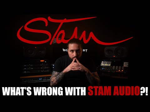 What's wrong with STAM AUDIO?