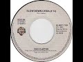 Eric Clapton  With Chas & Dave Slow Down Linda Lyrics