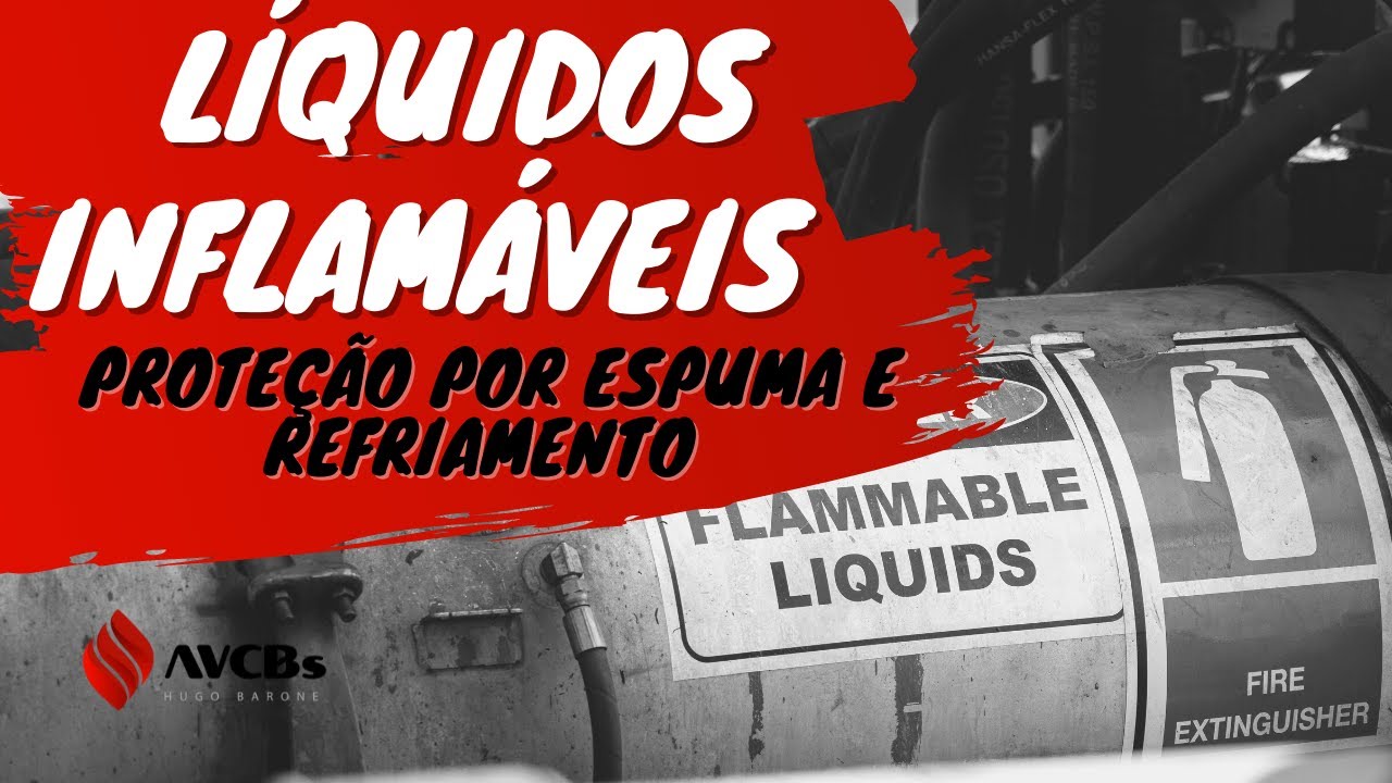 COMO É A PROTEÇÃO POR ESPUMA E RESFRIAMENTO PARA LÍQUIDOS INFLAMÁVEIS