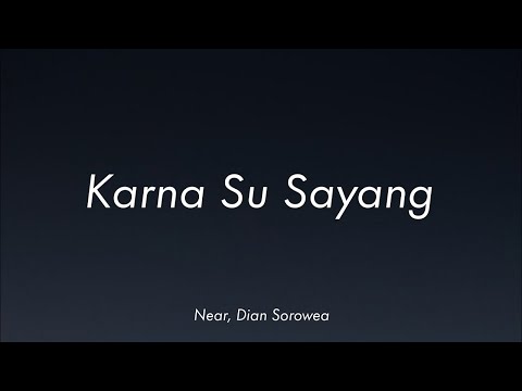 Near feat Dian Sorowea (Reggae by Abil SKA 86 Feat. NIKISUKA) - Karna Su Sayang (Video Lirik)
