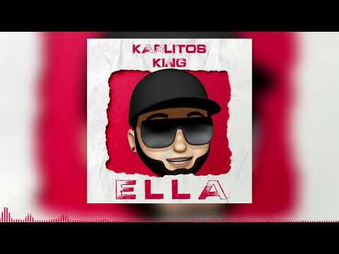KARLITOS KING - ELLA